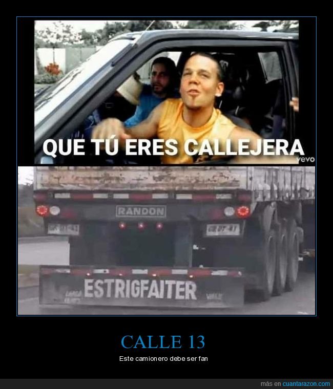calle 13,callejera,estrigfaiter,street fighter,camión